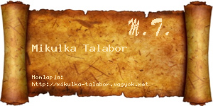 Mikulka Talabor névjegykártya